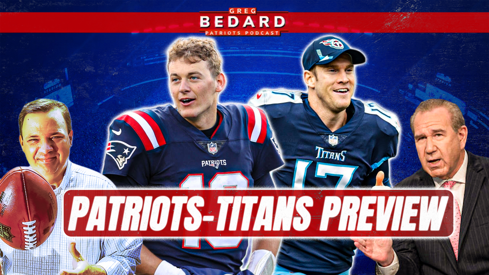 Patriots vs. Titans Preview, AFC contenders with Greg Cosell CLNS Media