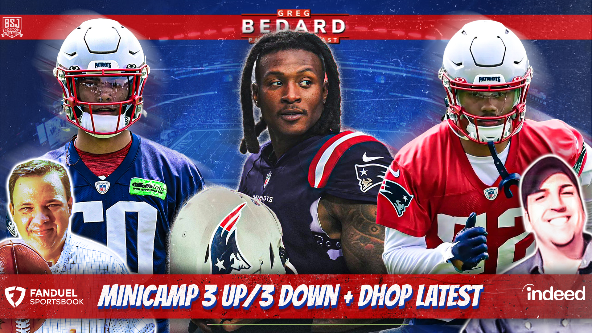 3 up/3 down from Patriots minicamp + DeAndre Hopkins Latest - CLNS